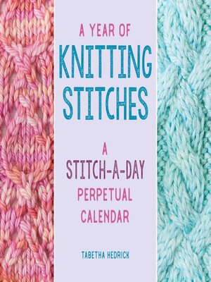 cover image of A Year of Knitting Stitches